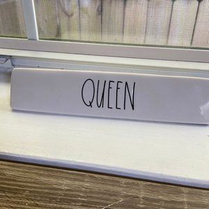 Rae Dunn "Queen" Desk Plaque/Sign/Paperweight